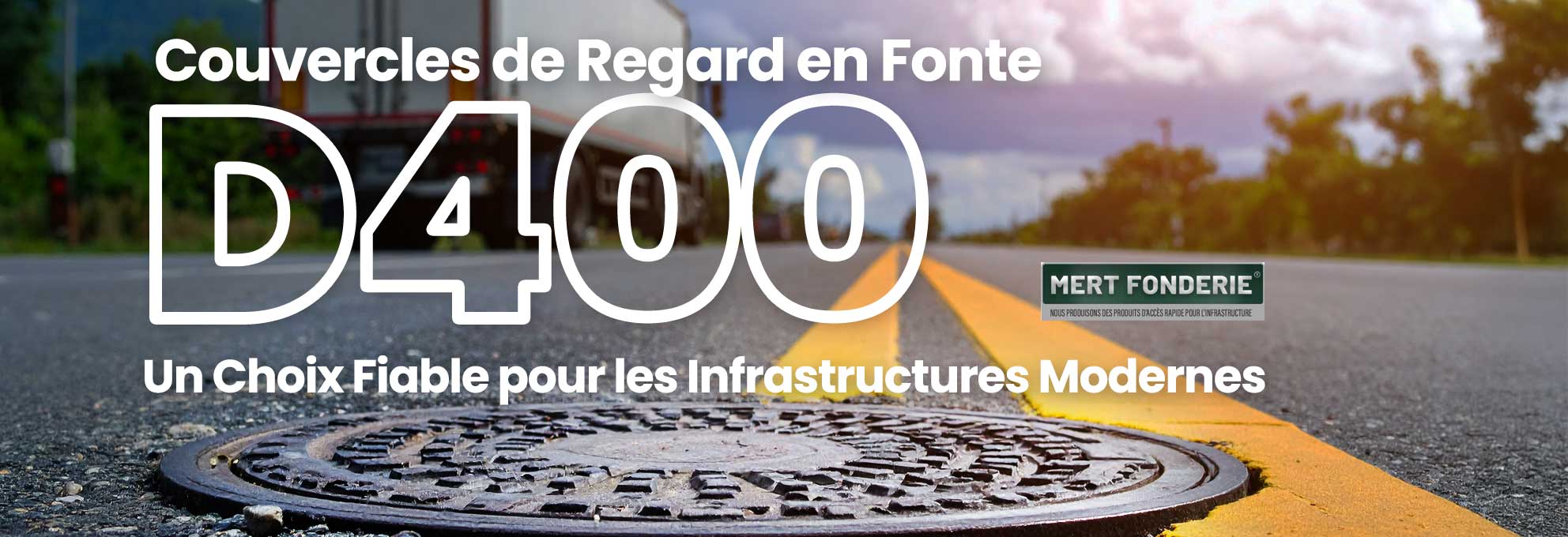 Couvercles de Regard en Fonte D400 : Un Choix Fiable pour les Infrastructures Modernes

